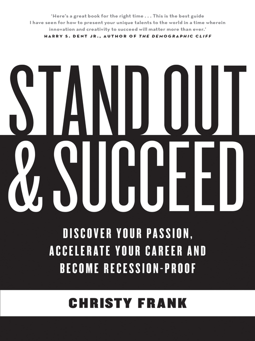 Title details for Stand Out and Succeed by Christy Frank - Available